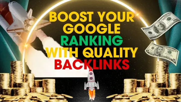 Boost Your Google Ranking with Quality Backlinks